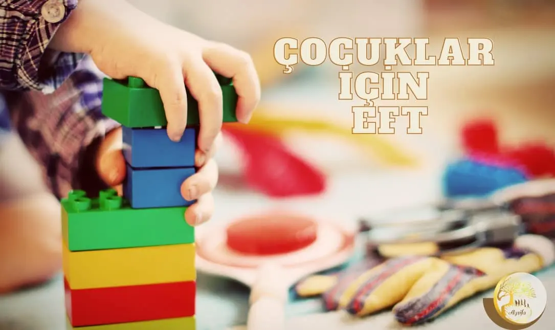 Çocuklar İçin EFT Eğitimi